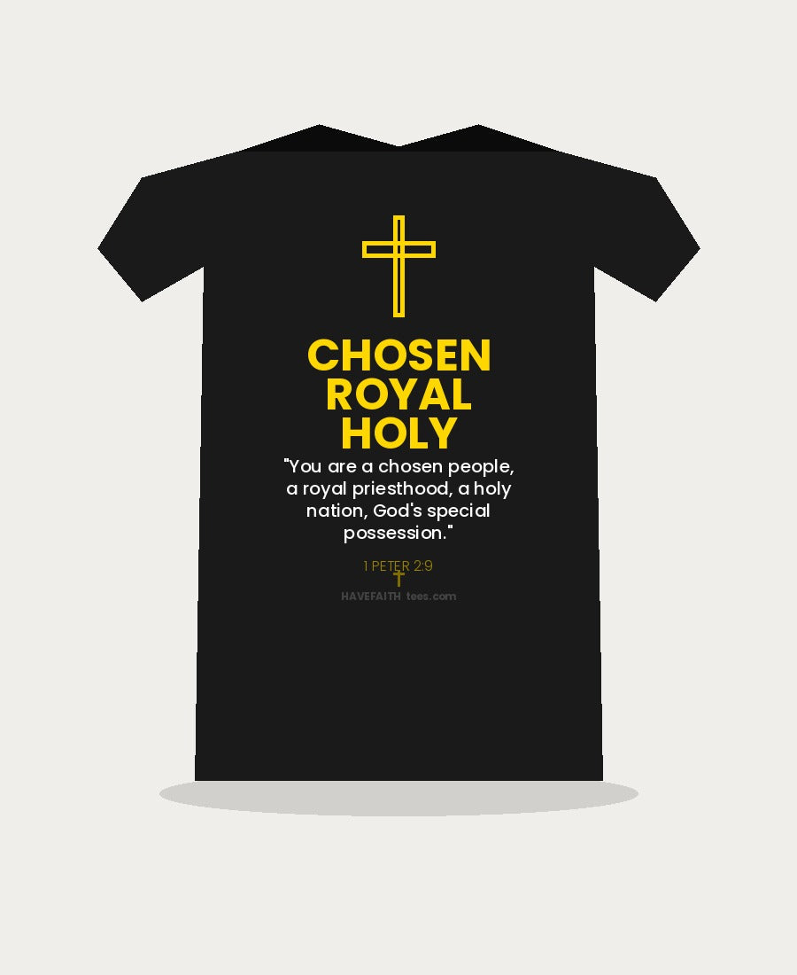 Chosen Royal Holy - 1 Peter 2:9